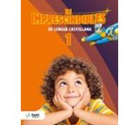 imprescindibles. lengua castellana 1 - lletra impremta