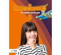 Imprescindibles. Lengua castellana 6