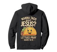IMPRESIÓN AL Dorso DE Lechuga del Cinco DE Mayo Wanna Taco Bout Jesus Sudadera con Capucha