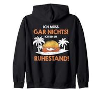 Impresión con Texto en alemán Ich Muss Gar Nichts ich Bin im Ruhestand Pensionner. Sudadera con Capucha