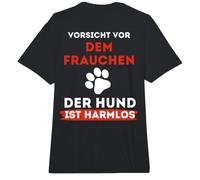 Impresión con Texto en alemán Vorsicht VOR Dem Frauchen Der Hund es inofensivo. Comfort Colors Adult Heavyweight T-Shirt
