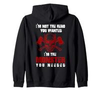Impresión con Texto en inglés I'm Not The Hero You Want I'm The Monster You Need. Sudadera con Capucha