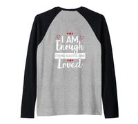 Impresión con Texto I Am Enough Loved. Camiseta Manga Raglan