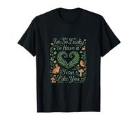 Impresión Cottagecore I'm So Lucky to Have a Fern Like You Camiseta