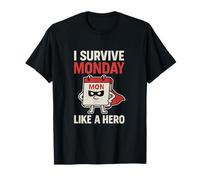 Impresión Divertida con Texto en inglés I Survive Monday Like a Here Camiseta