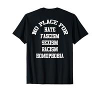 Impresión Dorsal sin Lugar para Sexo Fascism homofobia Camiseta