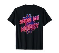 Impresión en la Parte Trasera I Love Money Show Me The Money Funny Bitcoin Camiseta