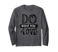 Impresión Motivacional para creativos de Do What You Love Manga Larga