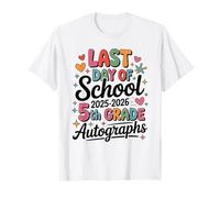 Impresionante 5º Grado ÚLTIMO DÍA 2026 AUTOGRAFOS Firma Mi Arte DIY Camiseta