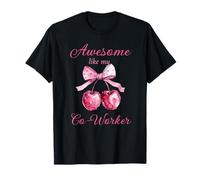 Impresionante como mi compañero de Trabajo Coquette Bow Cherry Empleado Camiseta