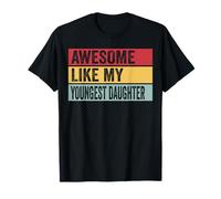 Impresionante como mi Hija más Joven Divertido Vintage Envejecido Camiseta