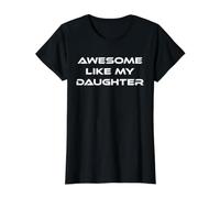 Impresionante como mi Hija, Regalo Divertido para papá, mamá, Padre y Madre Camiseta gráfica económica, Mujer, Negro, L