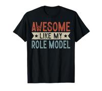 Impresionante como mi Modelo a Seguir gráfico estético Retro Camiseta