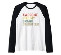 Impresionante como Mi Nieta Hombres Divertidos Abuelo Día del Padre Camiseta Manga Raglan