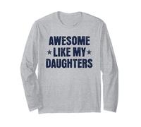 Impresionante como mis Hijas Divertido Retro para papás y mamás Orgullosos Manga Larga