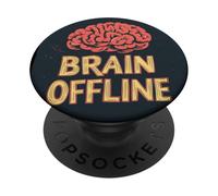 Impresionante Declaración de Cerebro Offline aparece para Hombre y Mujer PopSockets PopGrip Adhesivo