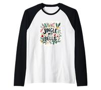 Impresionante declaración de Jingle my Bells para los fanáticos traviesos de Navidad Camiseta Manga Raglan