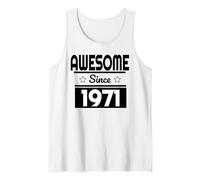 Impresionante desde 1971, pensamientos positivos motivacionales Camiseta sin Mangas