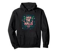 Impresionante discurso Duro de Deck The Halls para fanáticos Festivos y traviesos Sudadera con Capucha