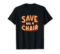 Impresionante Emblema Save me a Chair para niños y niñas Camiseta