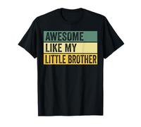 Impresionante gráfico Envejecido Like My Little Brother Camiseta