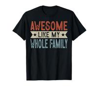 Impresionante gráfico estético Retro como mi Familia Entera Camiseta