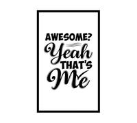 Impresionante, sí, ese soy yo, citas inspiradoras, tipografía y diseño de tazas. Calcomanías de letras 36x58.5cm Personalización personalizada Negro