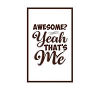 Impresionante, sí, ese soy yo, citas inspiradoras, tipografía y diseño de tazas. Calcomanías de vinilo para murales y paredes 57.6x93.6cm Pegatinas para vidrio Café