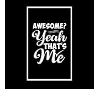 Impresionante, sí, ese soy yo, citas inspiradoras, tipografía y diseño de tazas. Calcomanías de vinilo para murales y paredes 50.4x81.9cm Cultura del tatuaje Blanco