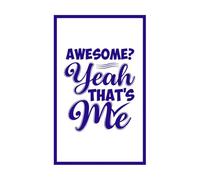 Impresionante, sí, ese soy yo, citas inspiradoras, tipografía y diseño de tazas. Calcomanías de vinilo para murales y paredes 50.4x81.9cm Varios tamaños Azul oscuro