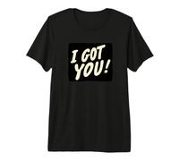 Impresionante te Tengo Mirada Camiseta Premium