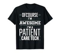 Impresionante técnico de atención al Paciente PCT Medical Tech Apparel Camiseta