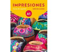Impresiones 1 Alumno+: Libro del Alumno: with one year free access to digital version (SIN COLECCION)