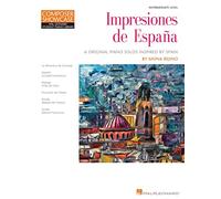 Impresiones de Espana: Composer Showcase Hal Leonard Student Piano Library Intermediate Level