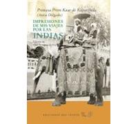 Impresiones De Mis Viajes Por La Indias