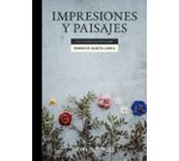 Impresiones Y Paisajes: Con Un Poeta En Nueva York