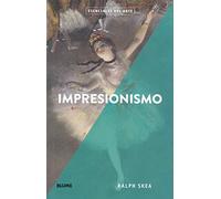 Impresionismo (Esenciales del arte)