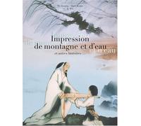 Impression de montagne et d'eau et autres histoires... [Francia] [DVD]