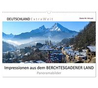 Impressionen aus dem Berchtesgadener Land (Wandkalender 2026 DIN A3 quer), CALVENDO Monatskalender: Die Perle der Alpen empfängt seine Besucher mit ... und bayerischer Gastlichkeit