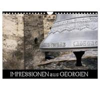 Impressionen aus Georgien (Wandkalender 2026 DIN A4 quer), CALVENDO Monatskalender: Vielfältige Eindrücke von einer abwechslungsreichen Reise durch ... uralten Kirchen und unberührter Natur