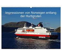 Impressionen von Norwegen entlang der Hurtigruten (Wandkalender 2026 DIN A2 quer), CALVENDO Monatskalender: Mit dem Postschiff auf der schönsten Seereise der Welt entlang der norwegischen Küste