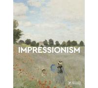Impressionism: Masters of Art