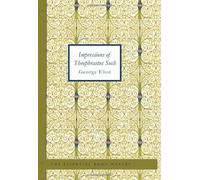 Impressions of Theophrastus Such
