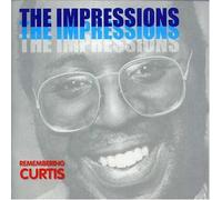 Impressions, the - Remembering Curtis