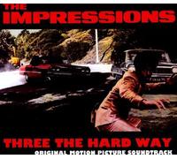 Impressions - Three the Hard Way [Vinilo]