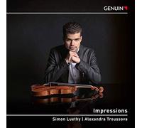 Impressions. Œuvres pour violon et piano. Luethy, Troussova.