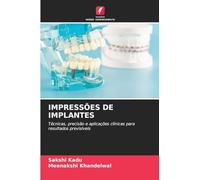 Impressões de Implantes: Técnicas, precisão e aplicações clínicas para resultados previsíveis
