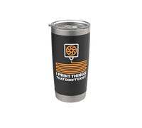 Imprimo cosas que no existían Impresora 3D Amantes de la impresión Vaso térmico de acero inoxidable de doble pared