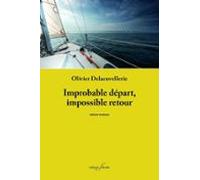 Improbable Départ Impossible Retour (ebook)
