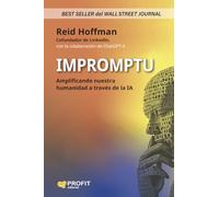 Impromptu - Amplificando Nuestra Humanidad A Traves De La Ia